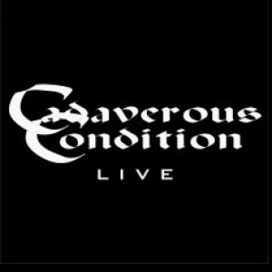Cadaverous Condition - Live