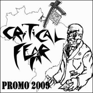 Critical Fear - Promo 2009