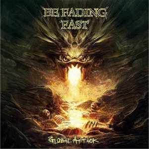 Be Fading Fast - Global Attack