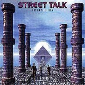 Street Talk - Transition