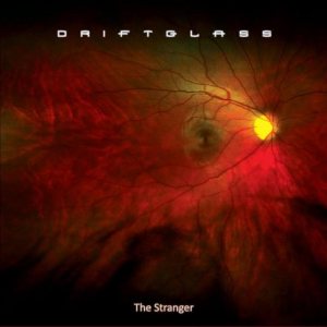 Driftglass - The Stranger