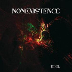 Nonexistence - Nihil