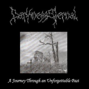 DarknessEternal - A Journey Through an Unforgettable Past