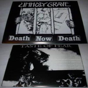 Unholy Grave - Unholy Grave / Taste of Fear