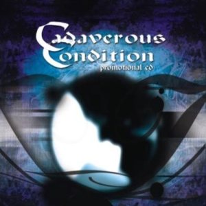 Cadaverous Condition - Promotional CD
