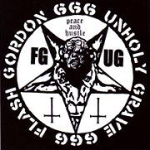 Unholy Grave - Peace and Hustle