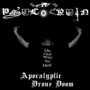Psilocybin - Apocalyptic Drone Doom