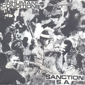 Inhuman Conditions - Sanction S.A.