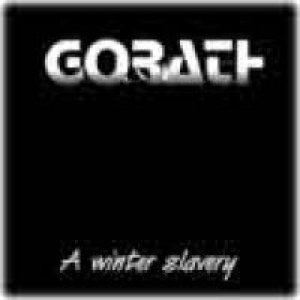 Gorath - A Winter Slavery