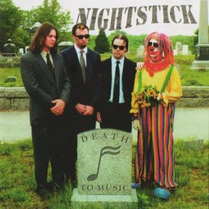 Nightstick - Death to Music