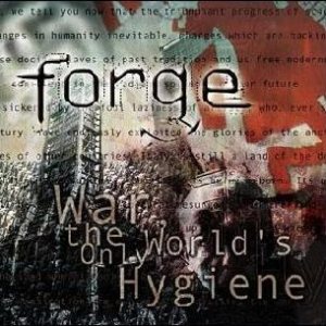 Forge - War, the world's only hygiene