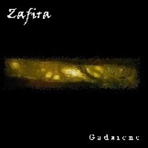 Zafira - Gadarene