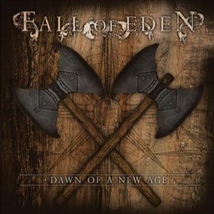 Fall Of Eden - Dawn of a New Age