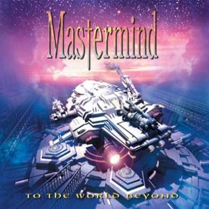 Mastermind - To the World Beyond