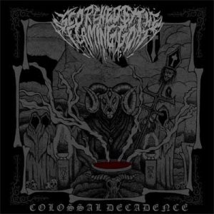Scorched by the Flaming Goat - Colossal Decadence