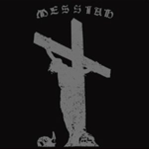 Messiah - Unreleased Demo 1984