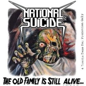 National Suicide - The Old Family Is Still Alive