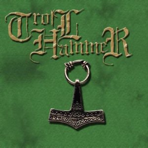 Trollhammer - Trollhammer