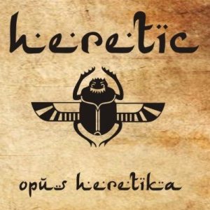 Heretic - Opus Heretika
