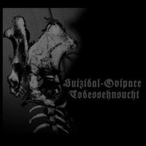 Benighted in Sodom - Suizidal-Ovipare Todessehnsucht