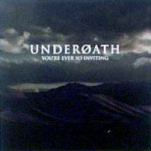 Underoath - You're Ever So Inviting