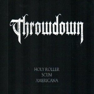 Throwdown - Holy Roller