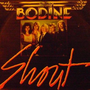 Bodine - Shout
