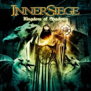 Inner Siege - Kingdom of Shadows