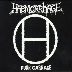 Haemorrhage - Punk Carnage