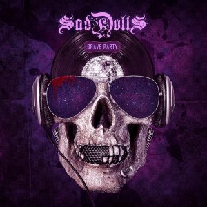 SadDolls - Grave Party