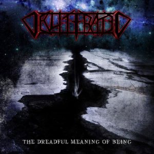 Obliterated - The Dreadful Meaning of Being