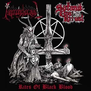 Necroholocaust / Satanik Goat Ritual - Rites of Black Blood
