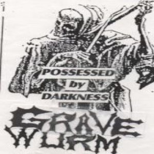 Gravewürm - Possessed by Darkness