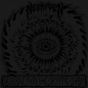 Necroven - Descent into the Cyptic Chasm