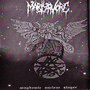 Martyrvore - Mayhemic Nuclear Slayer