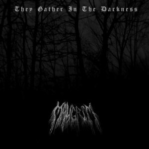 Maugrim - They Gather in the Darkness