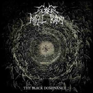 Nihil Kaos - Thy Black Dominance