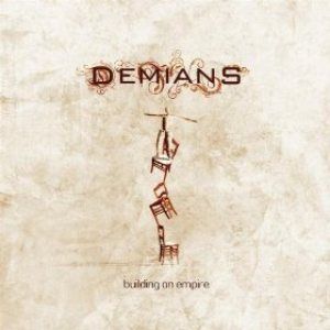 Demians - Building an Empire