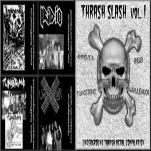 Tungsteno / Vapuleador - Thrash Slash Vol. 1