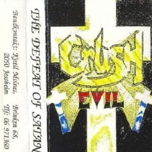 Crush Evil - The Defeat of Satan