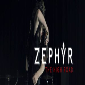 Zephyr - The High Road