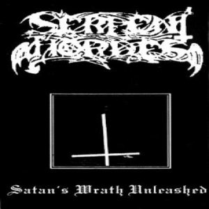 Serpent Hordes - Satan's Wrath Unleashed