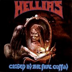 Hellias - Closed in the Fate Coffin