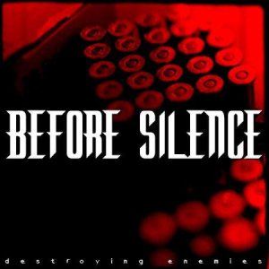 Before Silence - Destroying Enemies