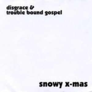 Disgrace - Snowy X-Mas
