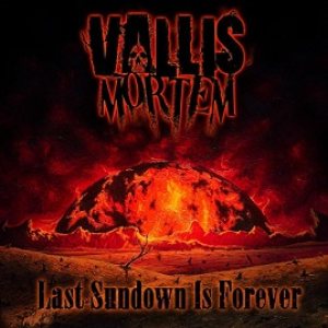 Vallis Mortem - Last Sundown Is Forever