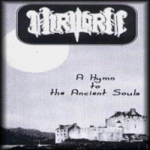 Hirilorn - A Hymn to the Ancient Souls