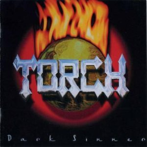 Torch - Dark Sinner