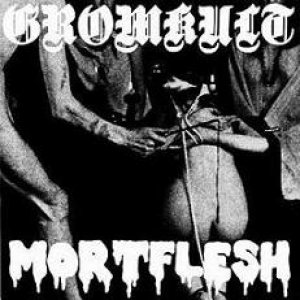 Gromkult - Gromkult / Mortflesh