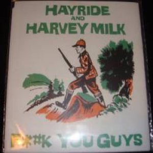 Harvey Milk - F*#k You Guys